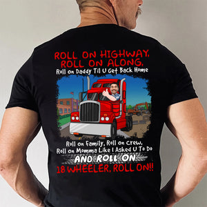 Custom Photo Roll On Highway Roll On Along - Gift For Dad, Granda - Personalized Shirt 2 Side - NA94