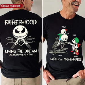 Fatherhood Living In The Dream One Nightmare At A Time - Gift For Dad - Personalized Shirt 2 Side - CL14 NA94