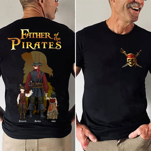 Father Of The Pirate - Gift For Dad - Personalized TShirt - CL13 NA94