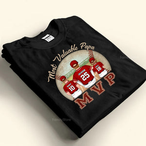 The Most Valuable MVP - Gift For Dad - Personalized TShirt - SPCL01 NA94