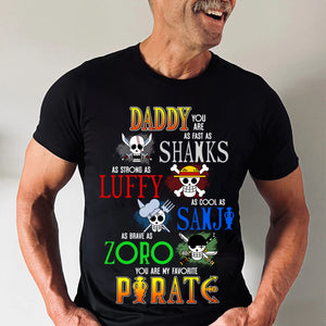 One Piece Dad Runs A Pirate Ship - Gift For Father - Personalized Shirt 2 Side - CL11 NH96