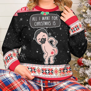 All I Want For Christmas Is You - Christmas Gift For Lovers - Ugly Christmas Sweater - CL17 PT