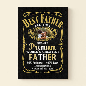 Best Father All Time Premium Quality - Gift For Dad - Personalized Canvas
