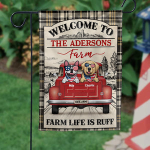 Farm Life Is Ruff By The Way Happy Independence Day - Gift For Farmers - Personalized Flag - CL12 NA94