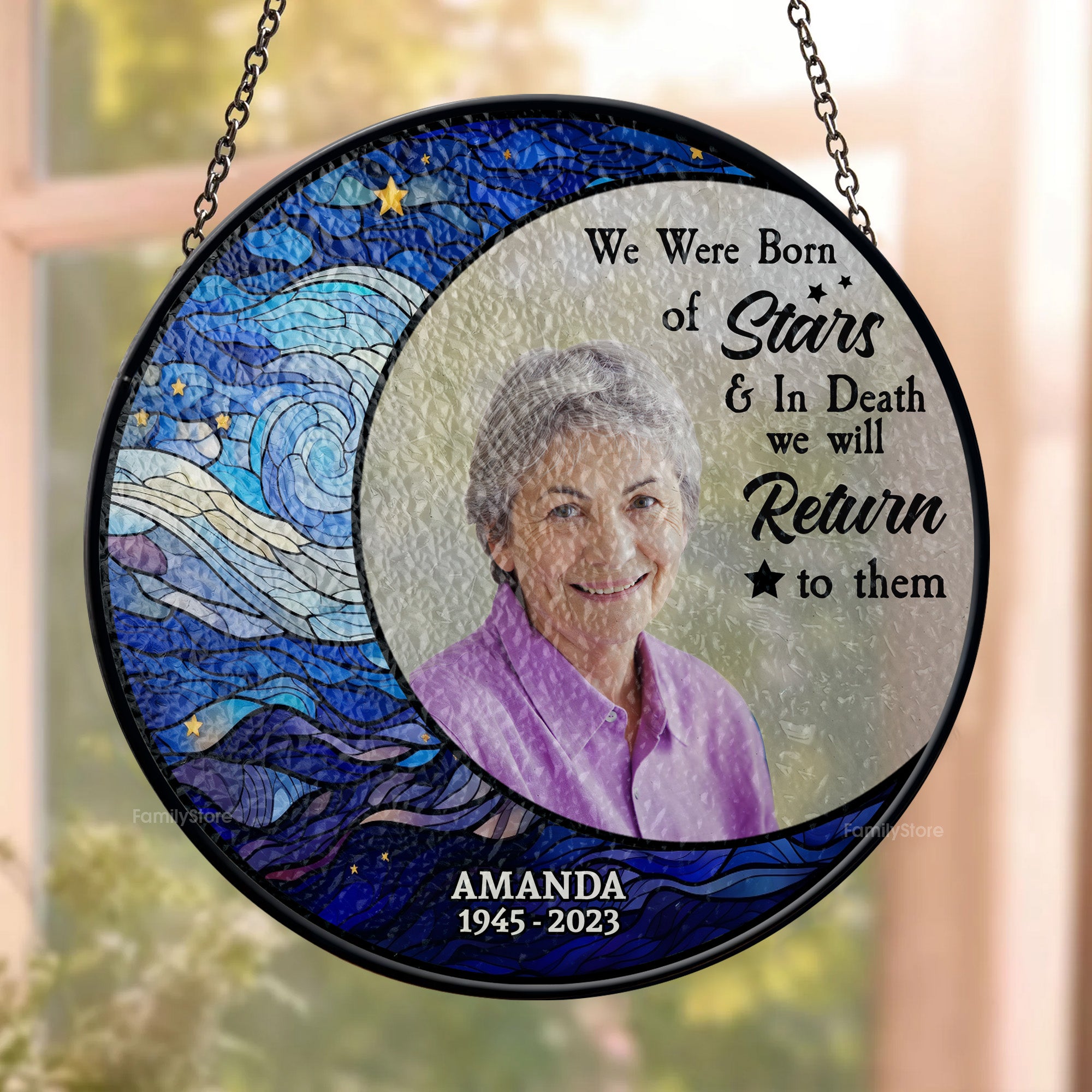 We Were Born Of Stars And In Death We Will Return To Them - Memorial Gift - Personalized Window Hanging Suncatcher Ornament NA94