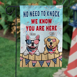 No Need To Knock We Know You're Here - Gift For Pet Lovers - Personalized Flag