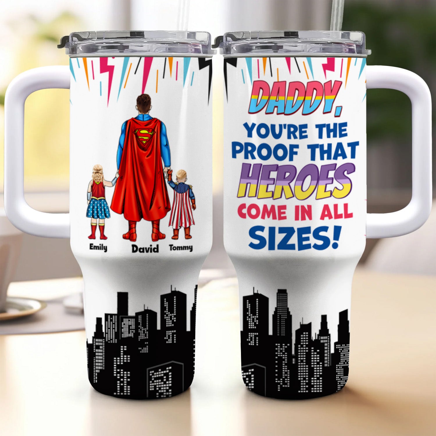 Dad You're Proof That Heros Come In All Size - Gift For Father's Day - Personalized 40oz Tumbler Cup With Straw