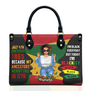 Juneteenth 1865 Because My Ancestors Weren't Free In 1776 - Personalized Leather Bag - Juneteenth, Birthday Gift For Black Woman, Mother, Friend, Sister | GR3