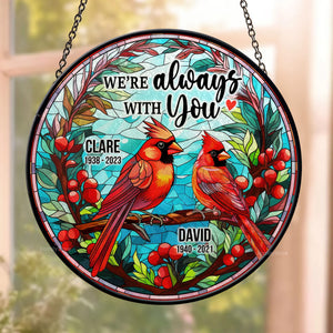 I Am Always With You - Memorial Gift - Personalized Stained Glass Window Hanging Suncatcher - NA94