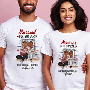 Married For Many Years And Looking Forward To Forever Black African - Personalized Shirt - Gift For Couple, Husband Wife, Anniversary, Engagement, Wedding, Marriage Gift - GR1 NH96