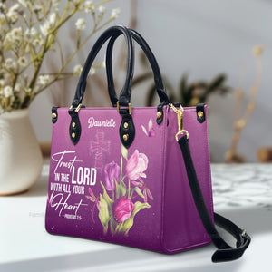 Trust In The Lord With All Your Heart Proverbs 35 Tulip And Cross - Thoughtful Gift For Christians - Personalized Leather Handbag With Handle - AT4081241