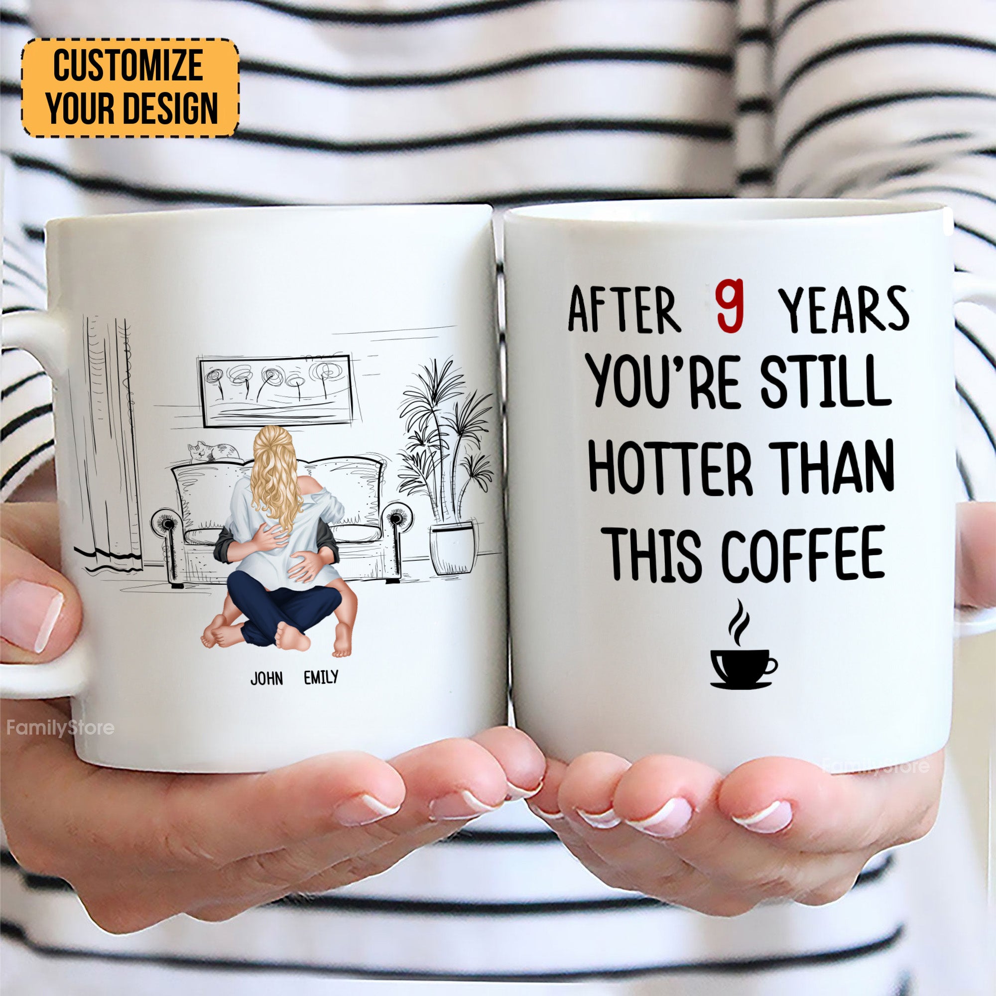 After 9 Years, You're Still Hotter Than This Coffee - Personalized Ceramic Mug - Gift For Couple, Husband Wife, Anniversary, Engagement, Wedding, Marriage Gift - CL28 NH96