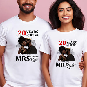 Many Years Of Being Mr Right Black African - Personalized Shirt - Gift For Couple, Husband Wife, Anniversary, Engagement, Wedding, Marriage Gift - GR5 NH96