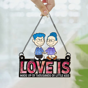 Love Is Made Up Of Thousands Of Little Kiss  - Personalized Window Hanging Suncatcher Ornament - Gift For Couple, Husband Wife, Anniversary, Engagement, Wedding, Marriage Gift  - CL43 NH96