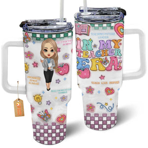 In My Teacher Era - Personalized Custom Tumbler With Handle - Teacher's Day Gift For Teacher