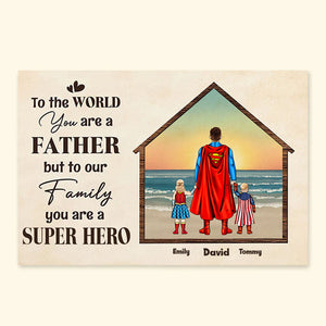 To Our Family You're The World - Gift For Dad, Grandfather - Personalised Canvas