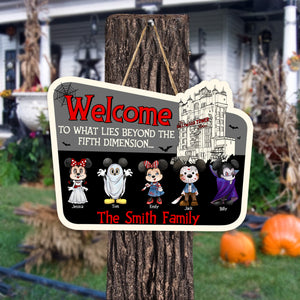 Halloween Welcome To What Lies Beyond The Fifth Dimension - Personalized Shaped Wood Sign - Cl15 NA94