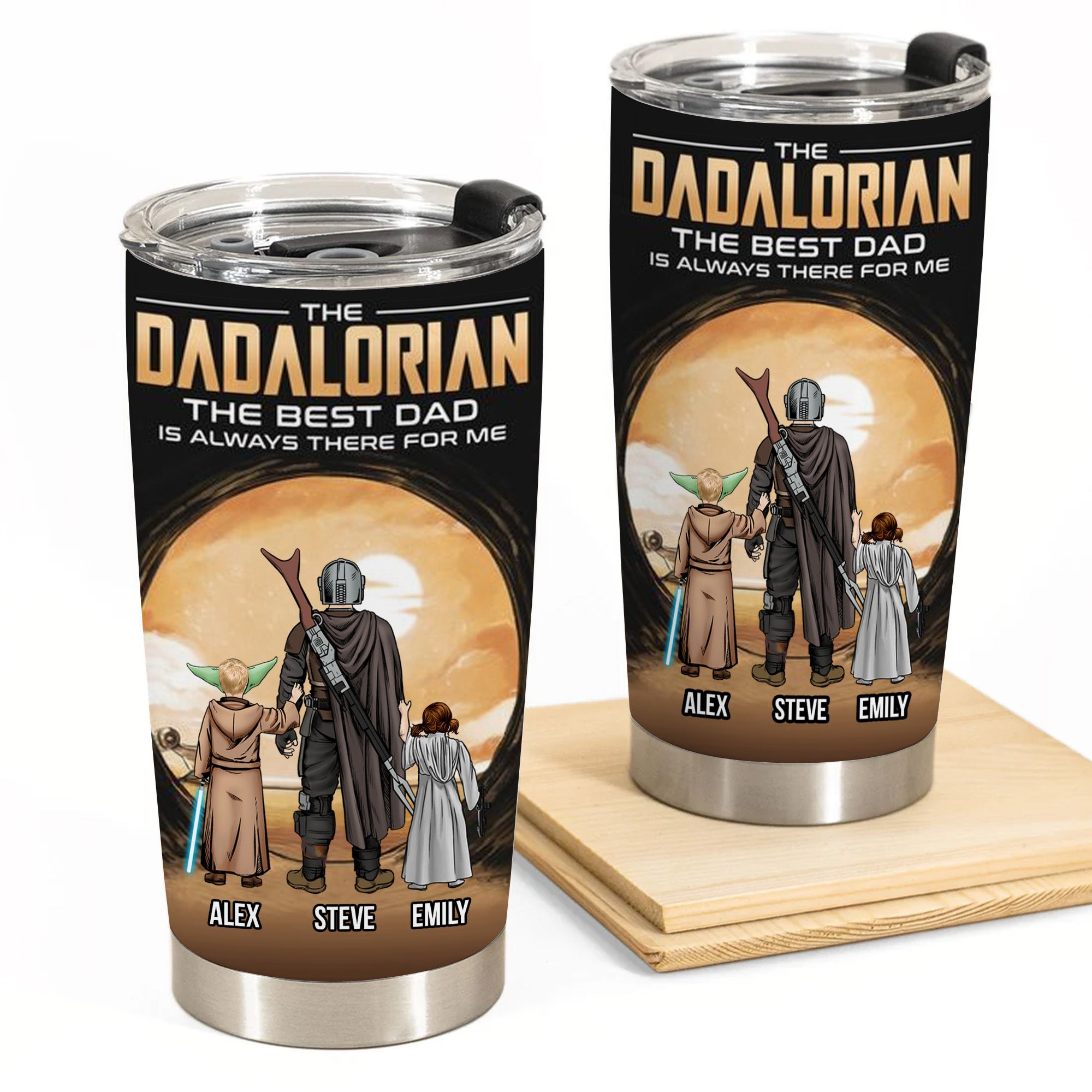 Daddalorian Always Be Here For Us - Gift For Dad - Personalized Tumbler - CL08 NA94