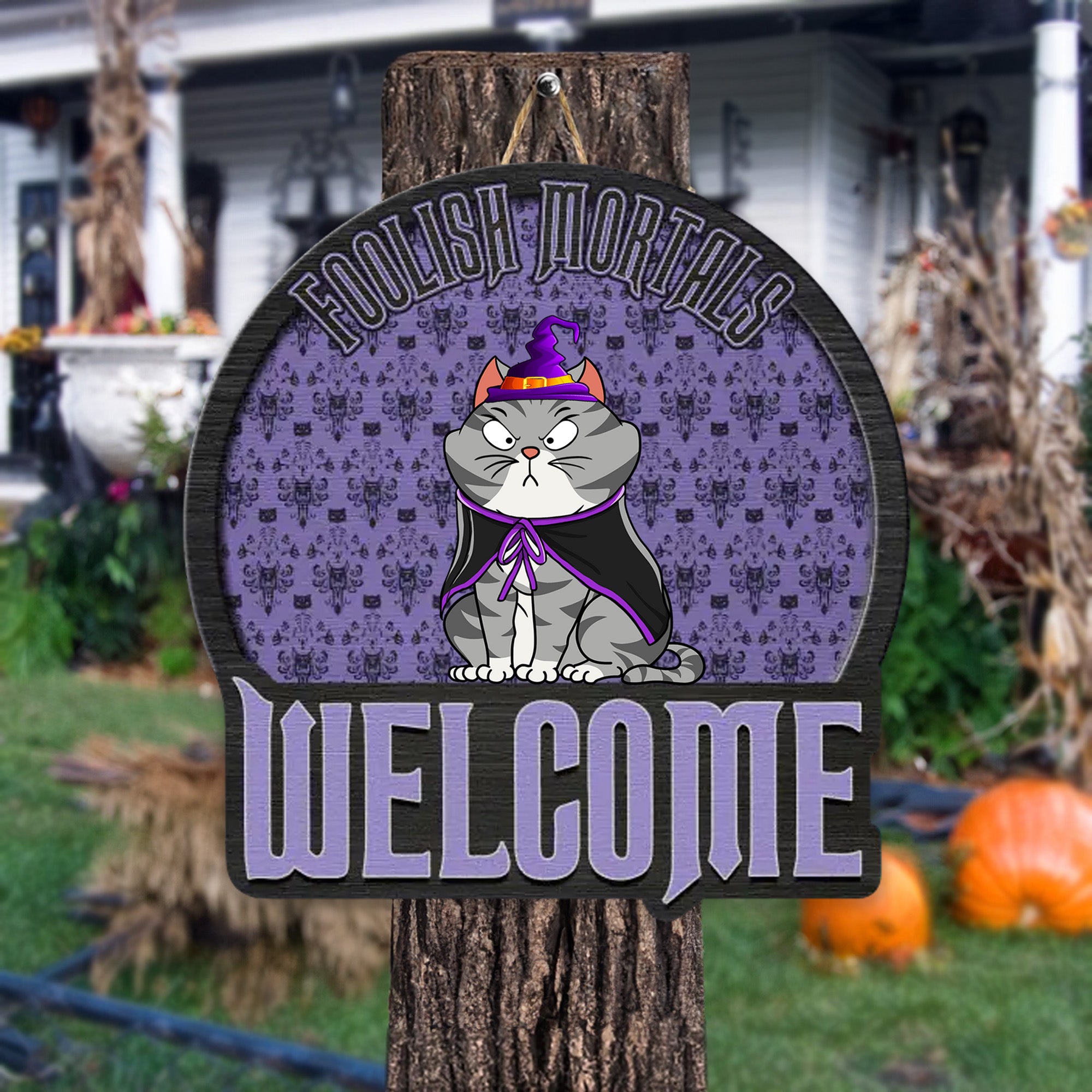 Foolish Mortals Welcome - Halloween Gift For Cat Lover - Personalized Custom Shaped Wood Sign - CLP01 NH96