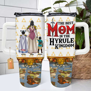 The Best Mom In The Hyrule Kingdom - Gift For Mom - Personalized 40oz Tumbler Cup With Straw - CL07 NA94