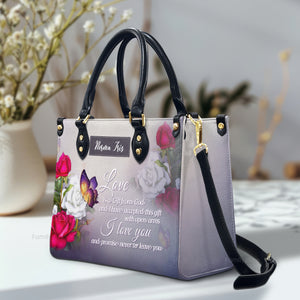 Love Is A Gift From God - Thoughtful Gift For Christians - Personalized Leather Handbag With Handle - AT4080917