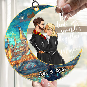 The Time We Spend Together Is Magical - Gift For Couple - Suncatcher Ornament - CL20 NH96