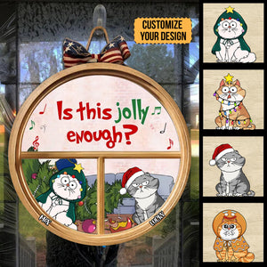 Is This Jolly Enough - Christmas Gift For Cat Lover - Personalized Custom Wood Sign - CLP03 NH96