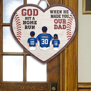 God Hit A Homerun When He Made You Our Dad - Gift For Dad, Baseball Fans - Personalized Custom Shaped Wood Sign - SPCL01 NA94