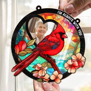 Cardinal I Am With You - Memorial Gift - Personalized Window Hanging Suncatcher Ornament NA94