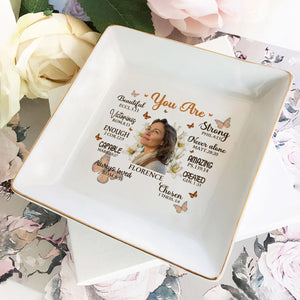 Custom Photo You Are Beautiful Victorious Affirmation - Personalized Jewelry Dish - Gift For Mom, Girlfriend, Wife, Bestie, Sister - NH96