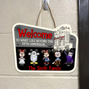 Halloween Welcome To What Lies Beyond The Fifth Dimension - Personalized Shaped Wood Sign - Cl15 NA94