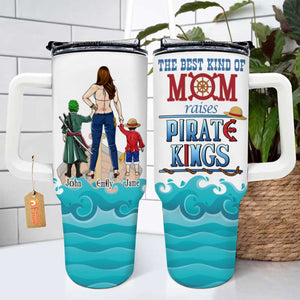 The Best Kind Of Mom Raises Pirate Kings - Gift For Mom - Personalized 40oz Tumbler Cup With Straw - CL11 NA94