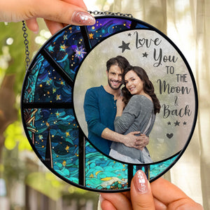 Love You To The Moon And Back - Gift For Couple - Personalized Stained Glass Window Hanging Suncatcher NA94