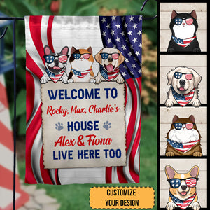 Happy 4th July Welcome To The House We Live Here - Personalized Flag