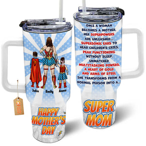 Once A Woman Becomes A Mother - Gift For Mom - Personalized 40oz Tumbler Cup With Straw - CL02 NA94