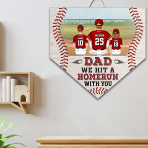 Dad We Hit A Homerun With You - Gift For Family, Baseball Lovers - Personalized Custom Shaped Wood Sign - SPCL01 NA94