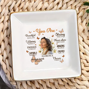 Custom Photo You Are Beautiful Victorious Affirmation - Personalized Jewelry Dish - Gift For Mom, Girlfriend, Wife, Bestie, Sister - NH96