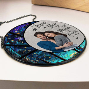 Love You To The Moon And Back - Gift For Couple - Personalized Stained Glass Window Hanging Suncatcher NA94