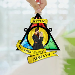 Harry Potter After All This Time Always Wizard Couple - Gift For Couple - Personalized Window Hanging Suncatcher Ornament - CL20 NH96