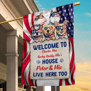 Happy 4th July Welcome To The House We Live Here - Personalized Flag