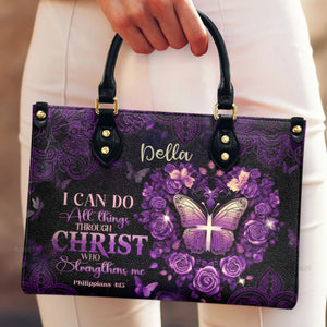 I Can Do All Things - Scripture Gifts For Women Of God - Personalized Leather Handbag With Handle - AT4081210