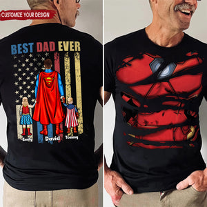 Best Dad Ever Super Hero In Our Family - Gift For Father's Day - Personalized Shirt 2 Side