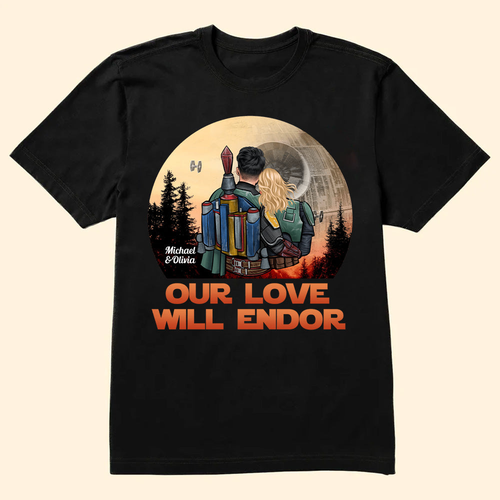 Star Wars Our Love Will Endor - Gift For Couple - Personalized Couple Tshirt - CL19 NH96