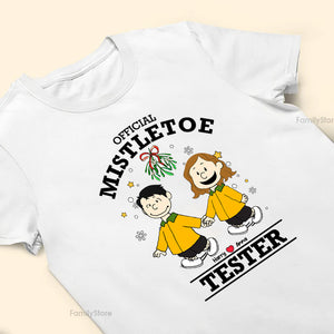 Official Mistletoe Tester Peanuts - Personalized Shirt - Gift For Couple, Husband Wife, Anniversary, Engagement, Wedding, Marriage Gift CL48 NH96