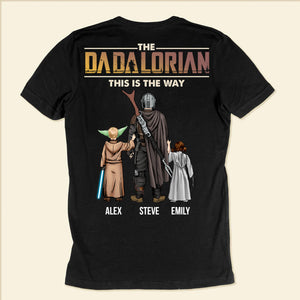 Star War I Always Have A Dadalorian Besides Me - Gift For Dad, Father's Day - Personalized Shirt 2 Side CL08