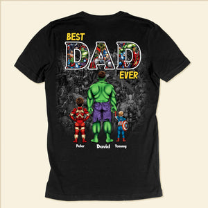 Super Hero Papa I Love You For Ever - Gift For Dad, Husband, Father's Day - Personalized Shirt 2 Side