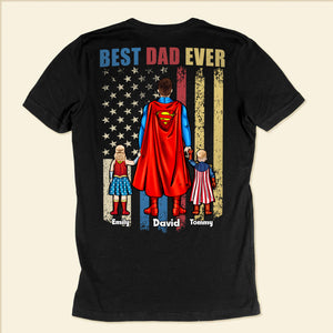 Best Dad Ever Super Hero In Our Family - Gift For Father's Day - Personalized Shirt 2 Side