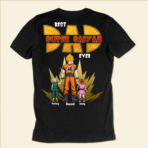 Super Power Of Super Saiyan Dad - Gift For Father's Day - Personalized Shirt 2 Side