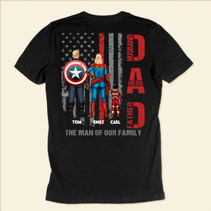 Super Hero Daddy The Man Of Our Family - Gift For Dad, Husband Father's Day - Personalized TShirt CL02