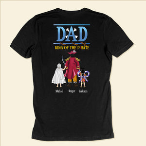 One Piece The Pirate's King Comes Back - Gift For Dad, Husband, Father's Day - Personalized TShirt